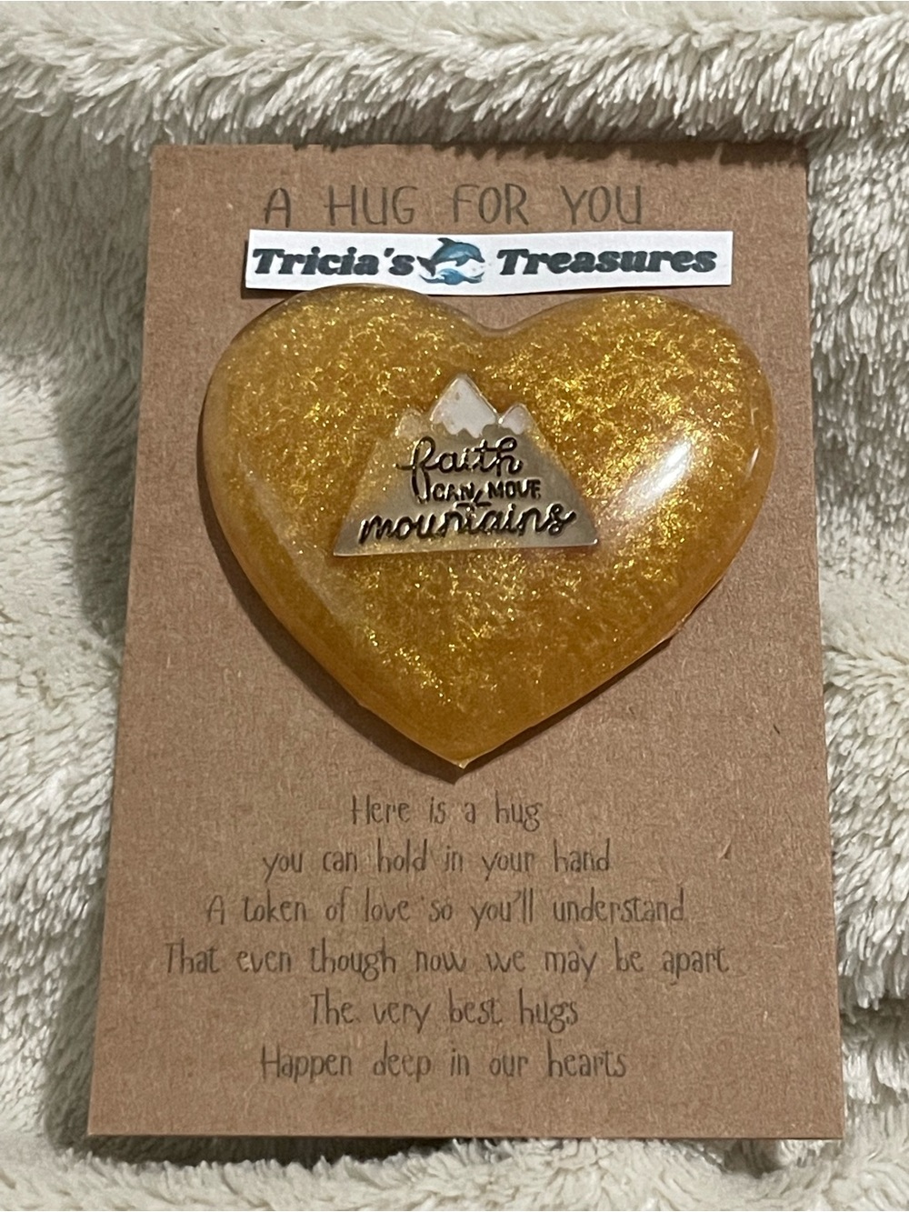Handcrafted Heart Token “ Faith can move mountains “